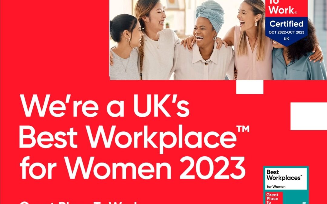We’re officially one of the UK’s Best Workplaces for Women™ in 2023!